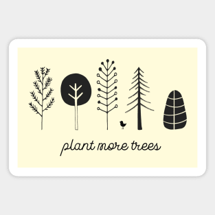 Love your planet: Plant more trees + bird (black text) Magnet